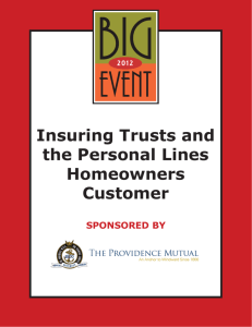 Insuring Trusts and the Personal Lines Homeowners Customer