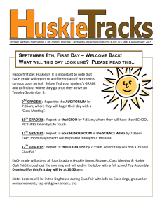 Happy first day, Huskies!! It is important to note that EACH grade will