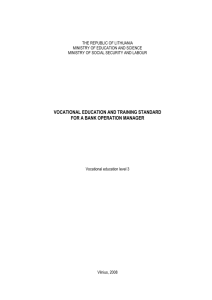 Bank operation manager  - Kvalifikacijų ir profesinio mokymo