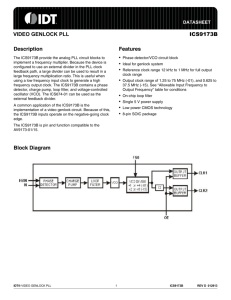 VIDEO GENLOCK PLL ICS9173B Description Features Block Diagram