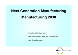 Next Generation Manufacturing Manufacturing 2030