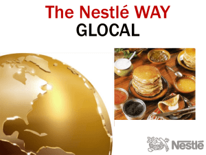 “NESTLE WAY – TRULY GLOCAL”