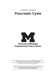 Pancreatic Cysts - University of Michigan Comprehensive Cancer