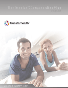 The Truestar™ Compensation Plan