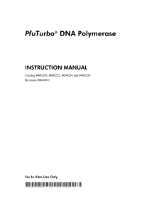 Manual: PfuTurbo® DNA Polymerase