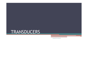 transducers - ITIS G. Cardano