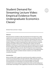 Student Demand for Streaming Lecture Video