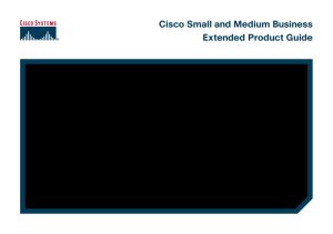 Cisco Small and Medium Business Extended Product Guide