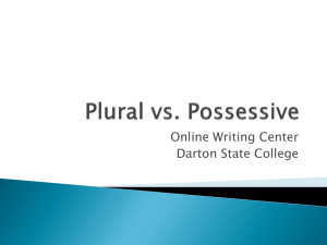 Plural vs. Possessive - Darton State College