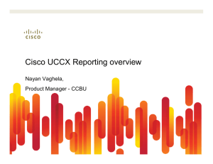 Cisco UCCX Reporting overview