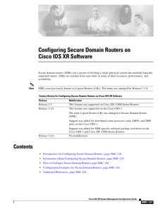 Configuring Secure Domain Routers on Cisco IOS XR Software