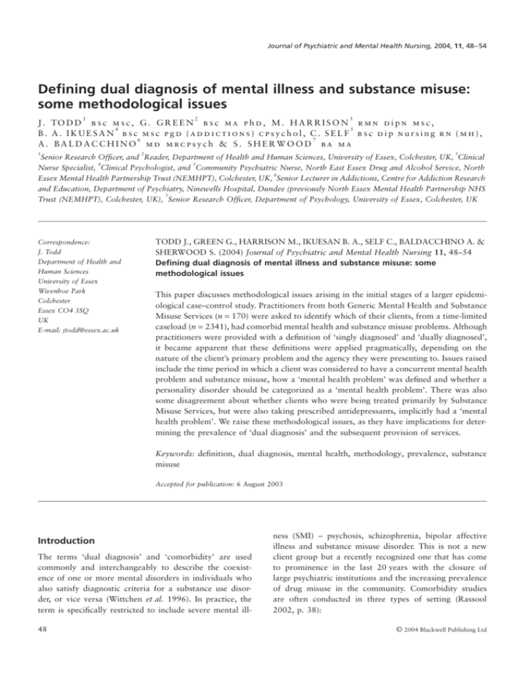 Defining dual diagnosis of mental illness and substance