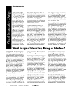 Visual Design of Interaction, Dialog, or Interface?