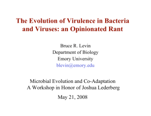 The Evolution of Virulence in Bacteria and Viruses: an Opinionated