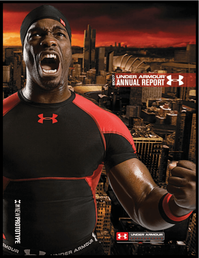 Under Armour 2007 Annual Report