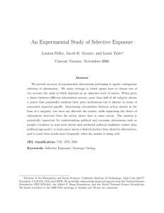 An Experimental Study of Selective Exposure