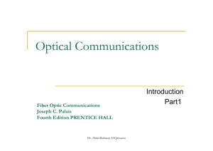 Optical Communications - Dr. Abdel-Rahman Al