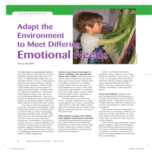 Adapt the Environment to Meet Differing Emotional Needs