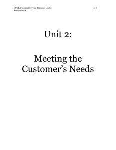 Unit 2: Meeting the Customer's Needs