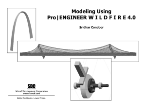 Modeling Using Pro|Engineer WILDFIRE 4.0