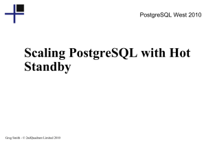 Scaling PostgreSQL with Hot Standby