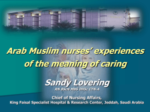 Arab Muslim nurses' experiences of the meaning of caring Sandy