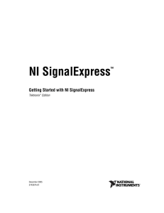 Getting Started with NI SignalExpress Tektronix Edition