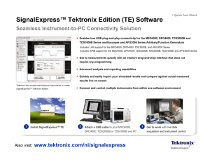 SignalExpress Tektronix Edition (TE) Software (Tektronix: Quick Fact