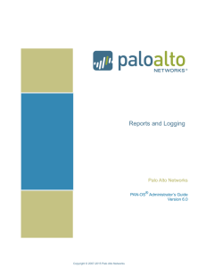 Reports and Logging - Palo Alto Networks