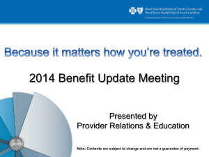 2014 Benefit Update Meeting