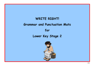 WRITE RIGHT! Grammar and Punctuation Mats for Lower Key Stage 2