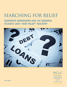 SEARChINg fOR RELIEf - Student Loan Borrowers Assistance