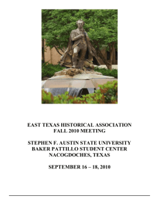 east texas historical association fall 2010 meeting stephen f. austin