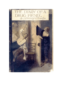 Aleister Crowley – Diary of a Drug Fiend