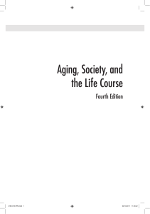 Aging, Society, and the Life Course