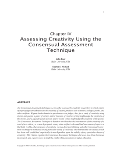 Assessing Creativity Using the Consensual