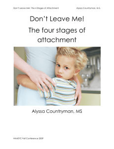 Don't Leave Me! The four stages of attachment