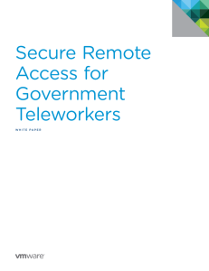 Secure Remote Access for Government Teleworkers