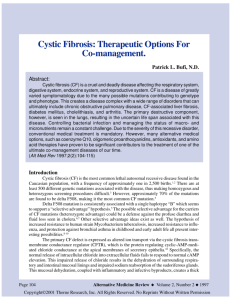Cystic Fibrosis: Therapeutic Options For Co