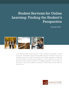 Student Services for Online Learning: Finding the Student's