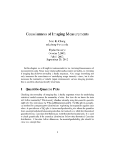 Gaussianness of Imaging Measurements