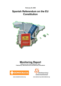 Spanish Referendum on the EU Constitution Monitoring Report
