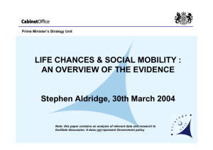 LIFE CHANCES & SOCIAL MOBILITY