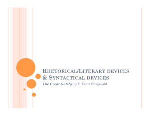 RHETORICAL/LITERARY DEVICES & SYNTACTICAL DEVICES