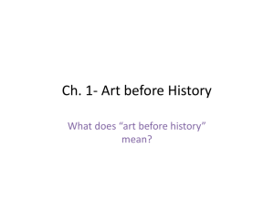 Ch. 1- Art before History