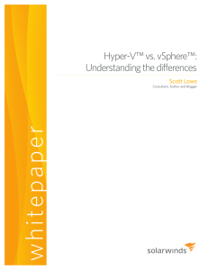 Hyper-V™ vs. vSphere™: Understanding the differences