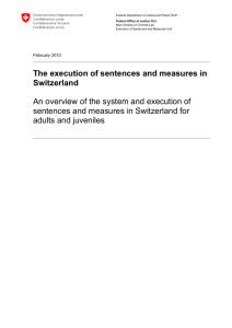 The execution of sentences and measures in Switzerland