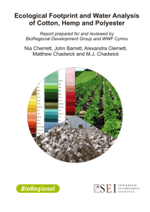 Ecological footprint and water analysis of cotton, hemp and polyester
