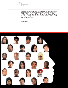Restoring a National Consensus: The Need to End Racial Profiling