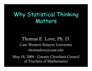 Why Statistical Thinking Matters - Center for Health Care Research